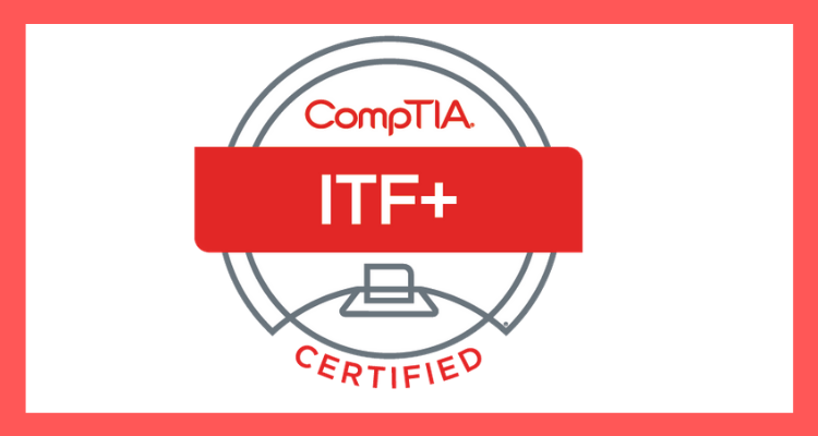 how to pass CompTIA IT Fundamentals ITF+ exam
