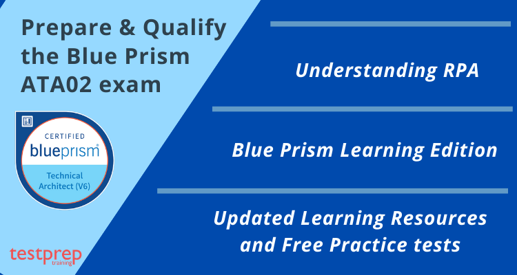 Prepare & Qualify the Blue Prism ATA02 exam