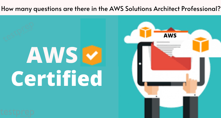 How many questions are there in the AWS Solutions Architect Professional