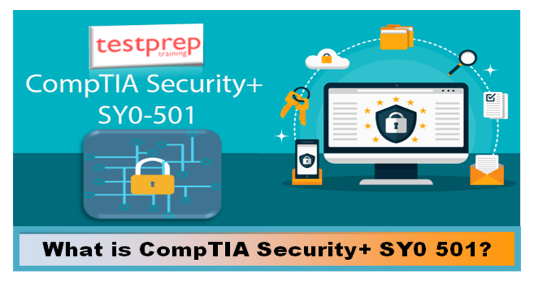 What is CompTIA Security+ sy0 501?