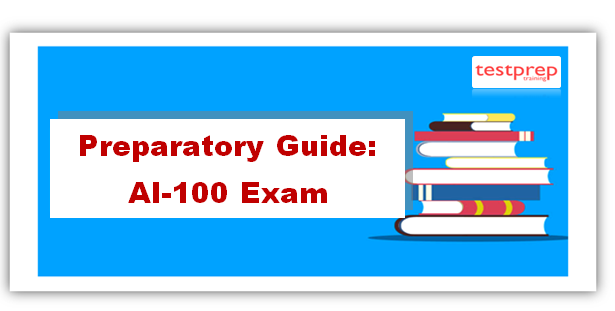 Preparatory Guide for AI-100 Exam