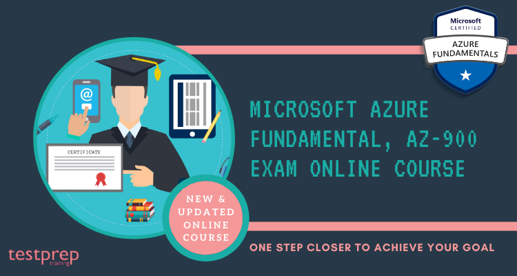 Microsoft Azure Fundamental, AZ-900 exam Online Course