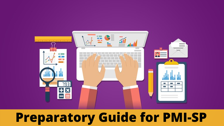 Preparatory Guide for PMI-SP Exam