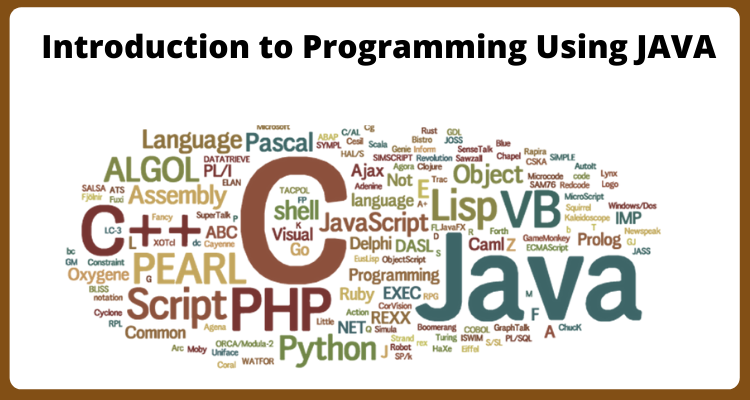 Introduction to Programming Using JAVA