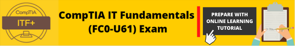 CompTIA IT Fundamentals (ITF+) exam