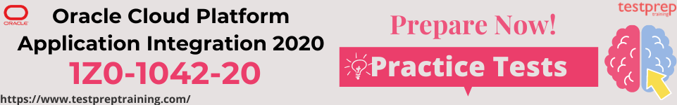 Oracle 1Z0-1042-20 PRACTICE TESTS