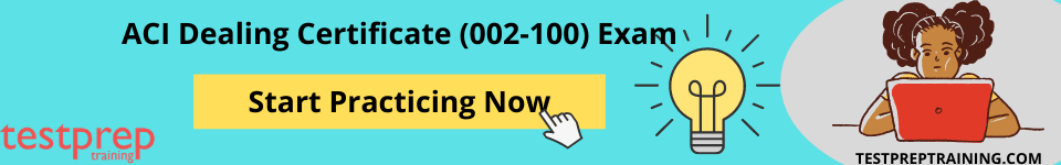 ACI Dealing certificate Practice tests