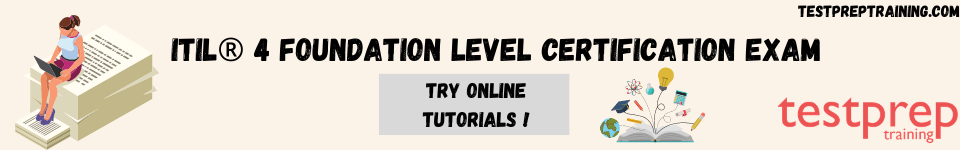 ITIL® 4 Foundation level Certification Exam online tutorials