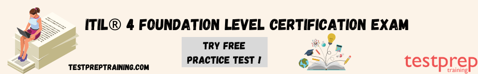 ITIL 4 Foundation level Certification Exam free practice test