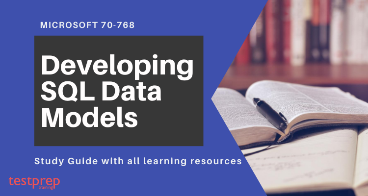 70-768, Developing SQL Data Models Study Guide