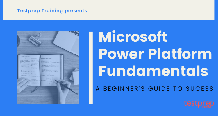 Microsoft Power Platform Fundamentals