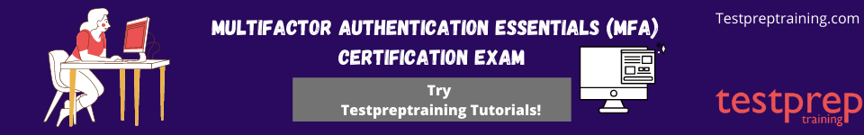 Multi-factor Authentication Essentials (MFA) exam online tutorials