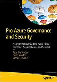 Buy Pro Azure Governance and Security: A Comprehensive Guide to ...