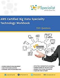 AWS Certified Big Data - Specialty : Technology Workbook eBook ...