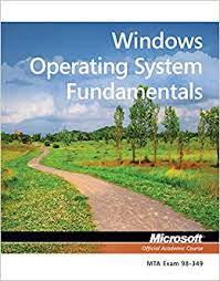 Exam 98–349 MTA Windows Operating System Fundamentals 