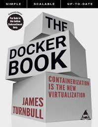 The Docker Book: Containerization is the New Virtualization ...