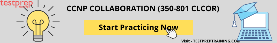 Cisco 350-801 CLCOR Practice Tests