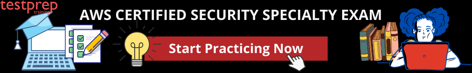 AWS Certified Security Specialty Practice tests