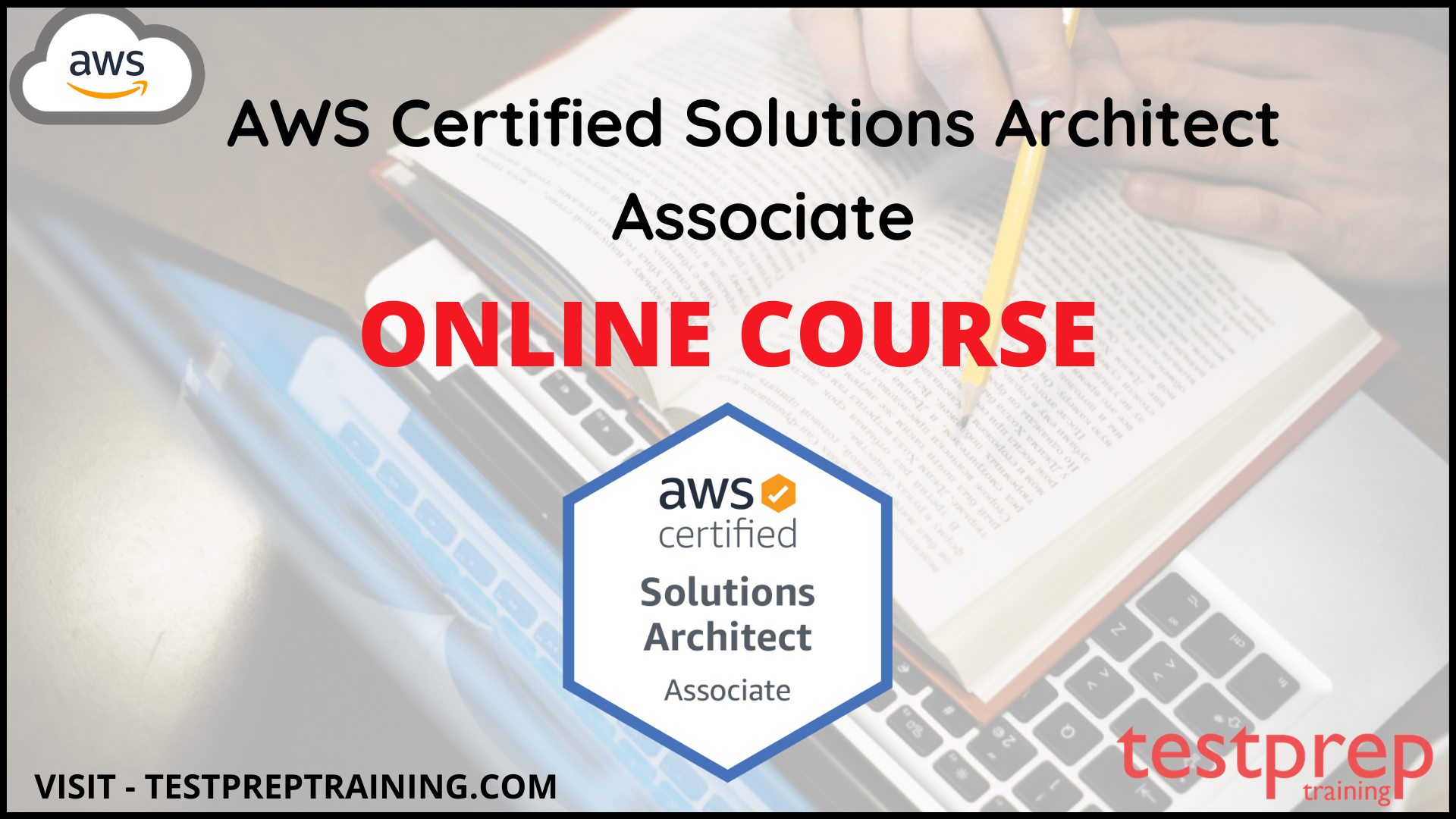 AWS Certified Solutions Architect Associate