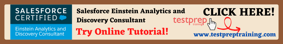 Salesforce Einstein Analytics and Discovery Consultant tutorial 