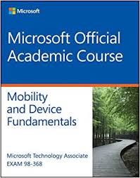 Buy Exam 98–368 MTA Mobility and Device Fundamentals Book Online at Low  Prices in India | Exam 98–368 MTA Mobility and Device Fundamentals Reviews  & Ratings - Amazon.in