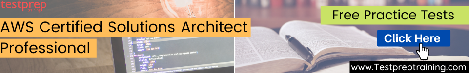 AWS Solutions Architect Professional (SAP-C02) practice tests: fault-tolerant AWS systems