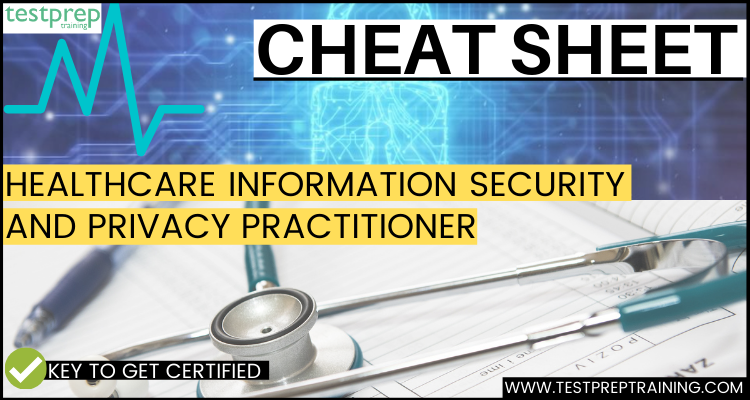 HealthCare Information Security and Privacy Practitioner (HCISPP)