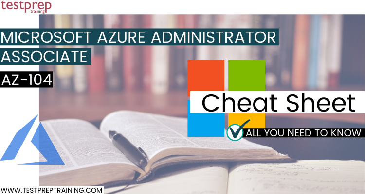 Microsoft Azure Administrator Associate (AZ-104) Cheat Sheet