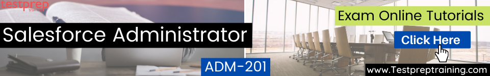 Salesforce Administrator (ADM-201) tutorial