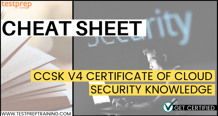 CCSK v4 certificate of cloud security knowledge cheat sheet