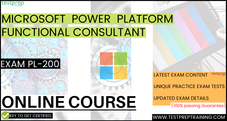 Microsoft Power Platform Functional Consultant (PL-200) exam