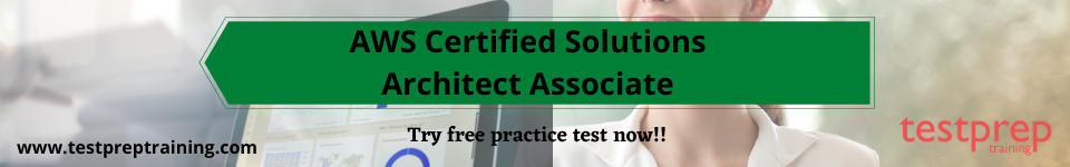 AWS Certified Solutions Architect Associate free practice test
