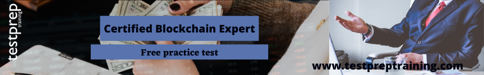 Certified Blockchain Expert free practice test