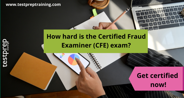 How hard is the Certified Fraud Examiner (CFE) exam?