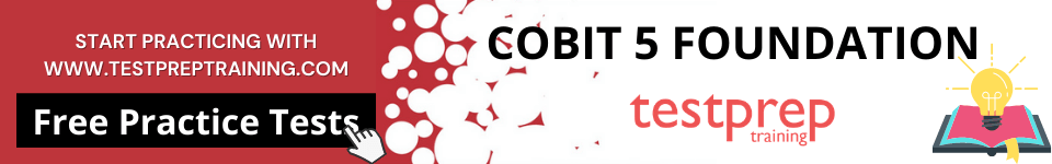COBIT 5 Foundation Practice Tests