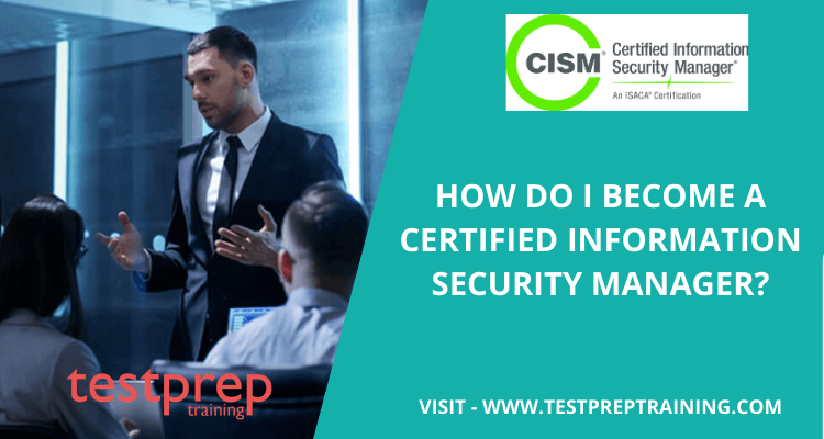 Certified Information Security Manager