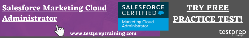 Salesforce Marketing Cloud Administrator Free Test