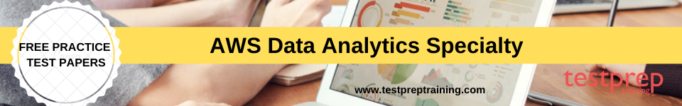 AWS Data Analytics Specialty free practice test