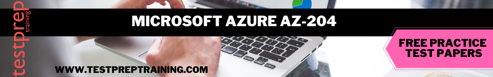Microsoft Azure AZ-204 Exam free practice test papers