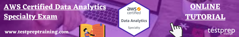 AWS Certified Data Analytics Specialty Exam online tutorial 
