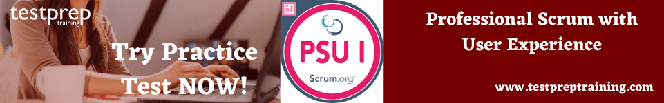 Professional Scrum with User Experience free practice test 