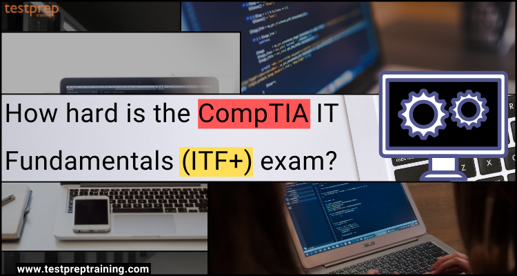 CompTIA IT Fundamentals (ITF+)