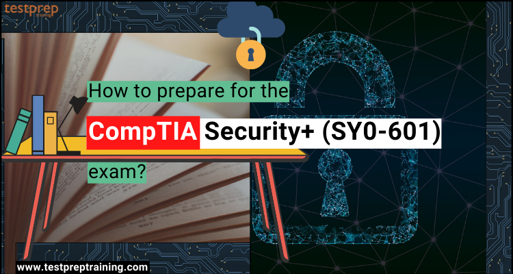 CompTIA Security+ (SY0-601) exam