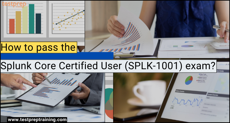 Splunk Core Certified User