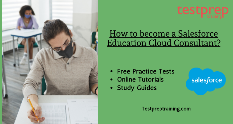 How to become a Salesforce Education Cloud Consultant?