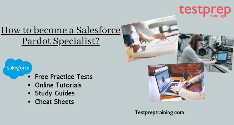 How to become a Salesforce Pardot Specialist?