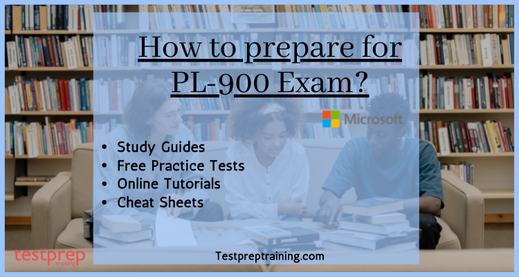 How to prepare for PL-900 Exam?