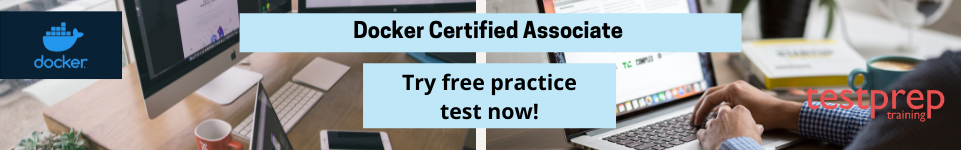 Docker Certified Associate Free Practice Test