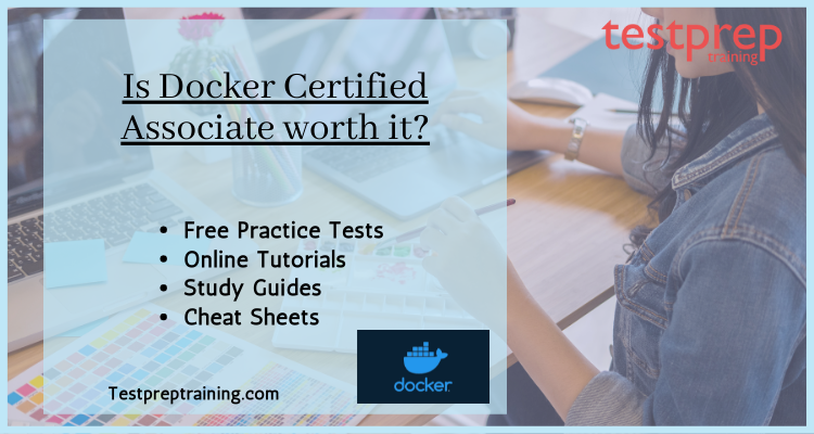 Is Docker Certified Associate worth it?