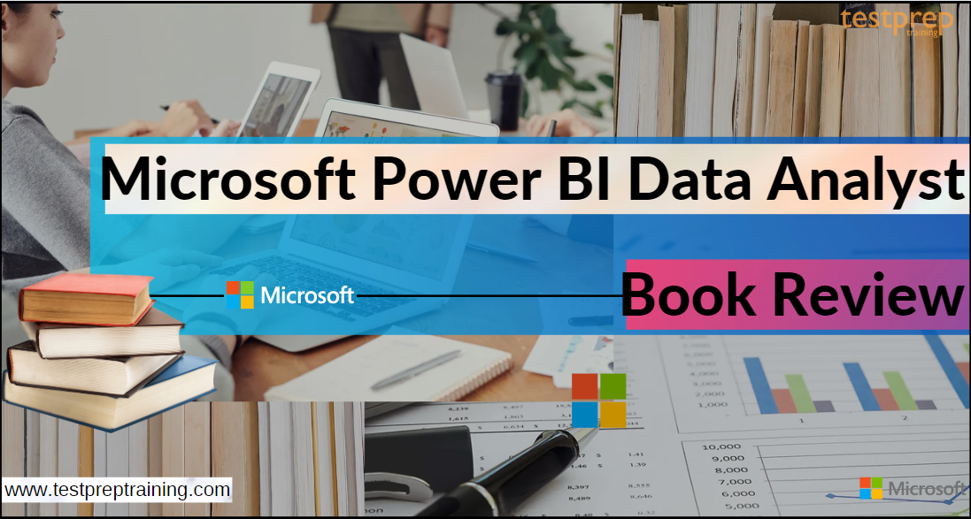 Microsoft Power BI Data Analyst Certification Guide